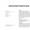 Urban encounters: the game of real life
