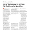 Using Technology to Address Old Problems in New Ways