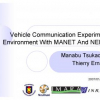 Vehicle Communication Experiment Environment with MANET and NEMO