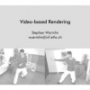 Video-based rendering