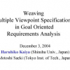 Weaving Multiple Viewpoint Specifications in Goal Oriented Requirements Analysis